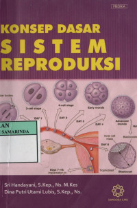 Konsep dasar sistem reproduksi