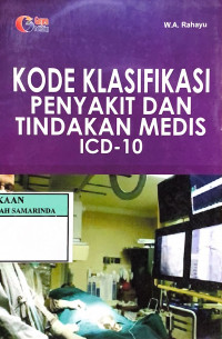 Kode klasifikasi penyakit dan tindakan medis ICD-10