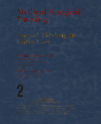 Medical-surgical nursing : critical thinking in client care