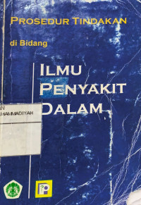 Prosedur tindakan di bidang ilmu penyakit dalam