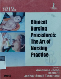 Clinical nursing procedures : the art of nursing practice