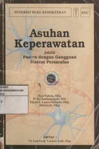 Asuhan keperawatan pada pasien dengan gangguan sistem persarafan