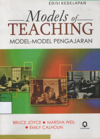 Models of teaching : model-model pengajaran