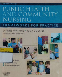 Public health and community nursing : frameworks for practice