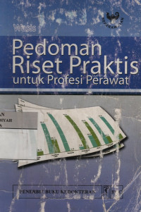 Pedoman riset praktis untuk profesi perawat