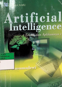 Artificial intelligence : teknik dan aplikasinya