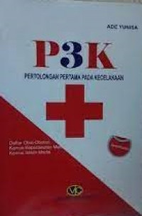 Pertolongan pertama pada kecelakaan P3K