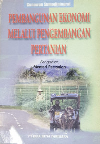 Pembangunan ekonomi melalui pengembangan pertanian