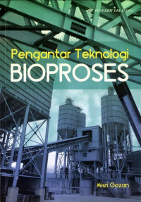 Pengantar teknologi bioproses