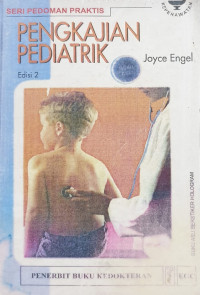 Seri pedoman praktis pengkajian pediatrik Ed 2