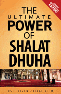 The ultimate  power of shalat dhuha